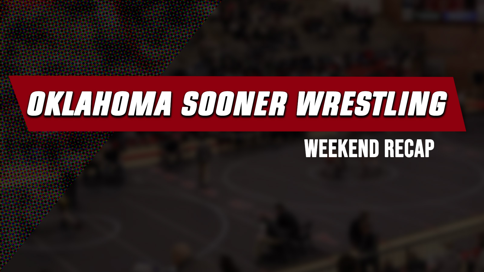 OU Sooner Wrestling Weekend Recap