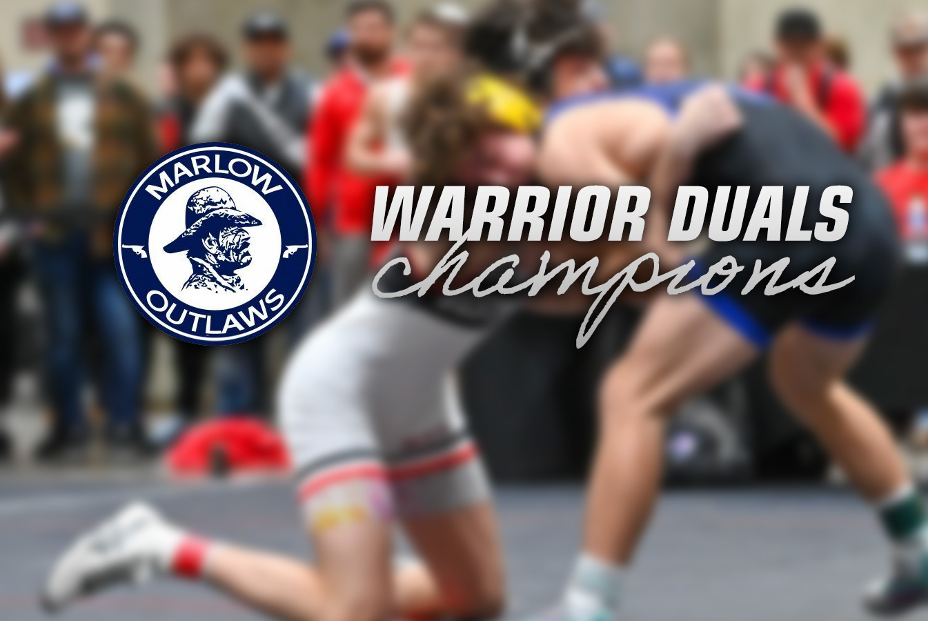 Marlow Crowned Warrior Duals Champs