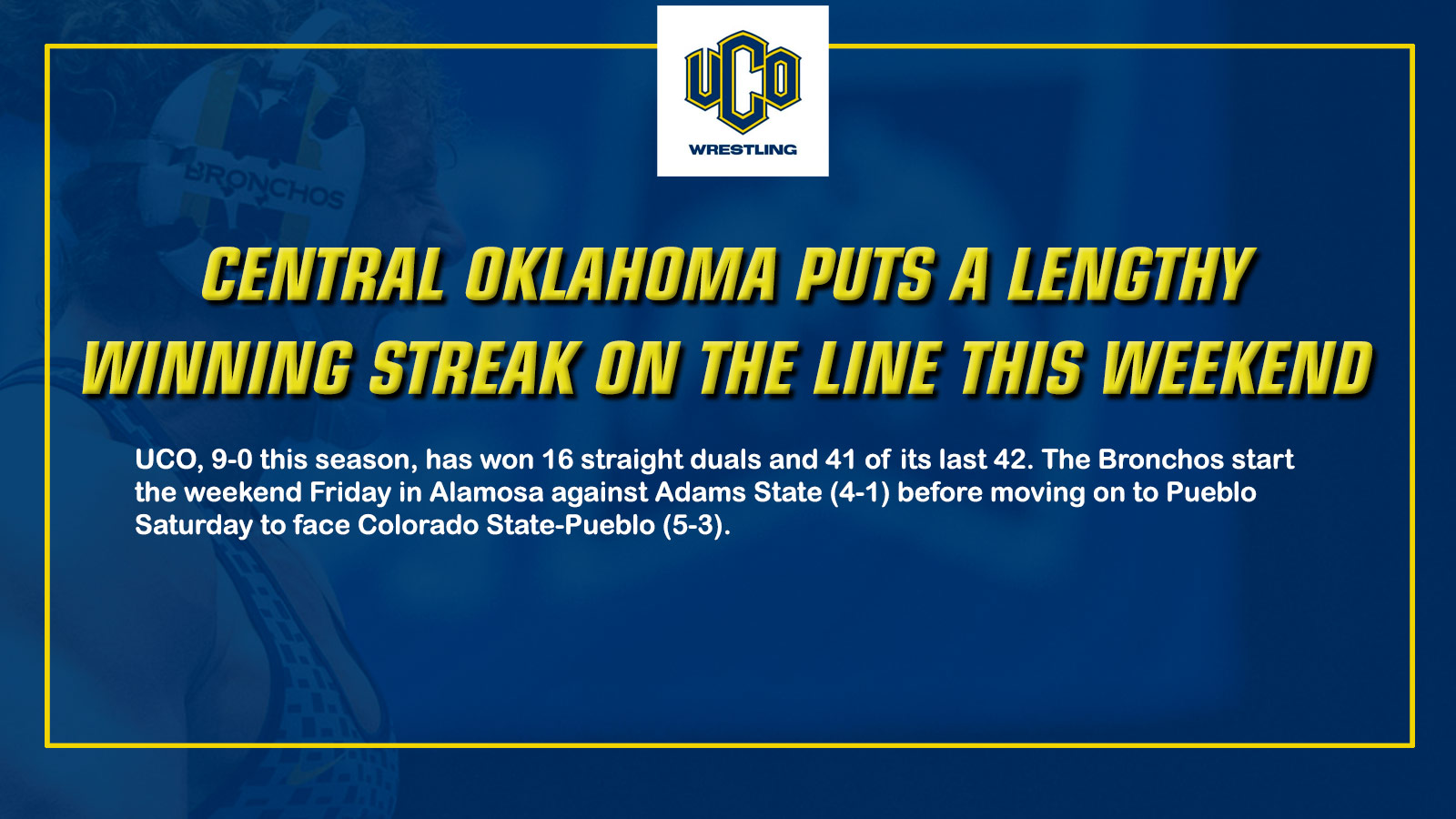 Central Oklahoma puts a lengthy winning streak on the line this weekend